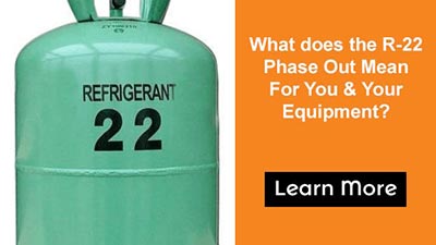 What does the R-22 phase out mean for you?